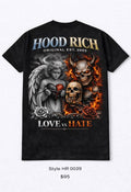 HOOD RICH T-SHIRT LOVE vs HATE