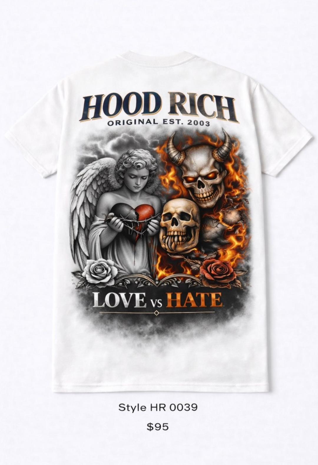 HOOD RICH T-SHIRT LOVE vs HATE
